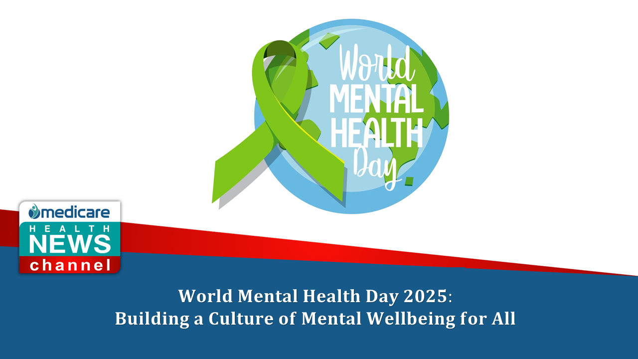 World Mental Health Day 2025: Building a Culture of Mental Wellbeing for All